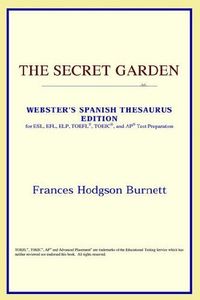 The Secret Garden (Webster's Spanish Thesaurus Edition)