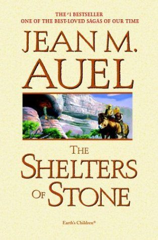 The Shelters of Stone (Earth's Children)