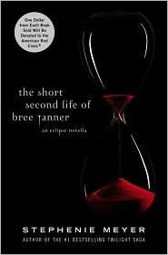 The Short Second Life of Bree Tanner (Twilight Saga)