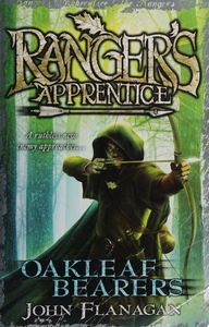 Oakleaf Bearers (Ranger's Apprentice Book 4)