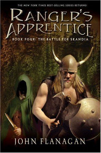 The Battle for Skandia (Ranger's Apprentice Book 4)