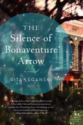 The Silence of Bonaventure Arrow
PS Paperback