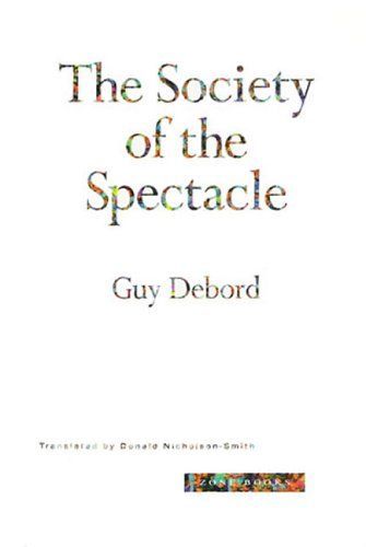 The society of the spectacle