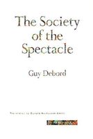 The society of the spectacle