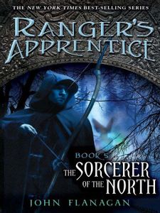 The Sorcerer of the North (Ranger's Apprentice Book 5)