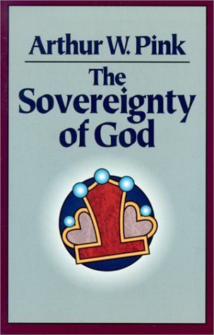 The Sovereignty of God