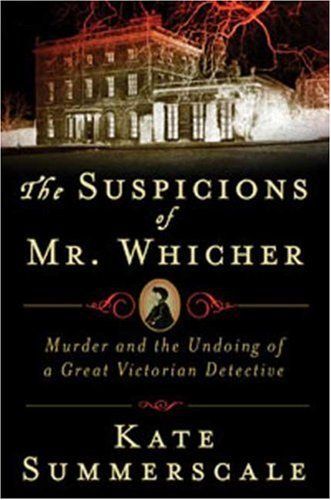 The Suspicions of Mr. Whicher