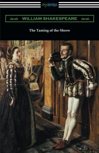 The Taming of the Shrew