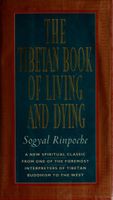 The Tibetan Book of Living and Dying