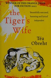 The tiger's wife