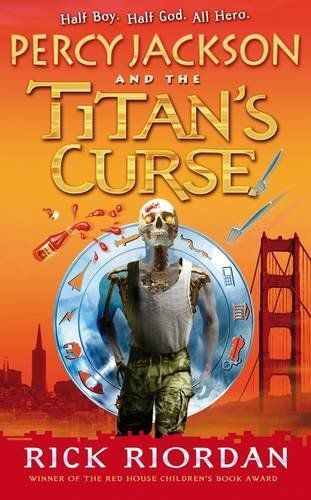 The Titan's Curse (Percy Jackson and the Olympians, Book 3)