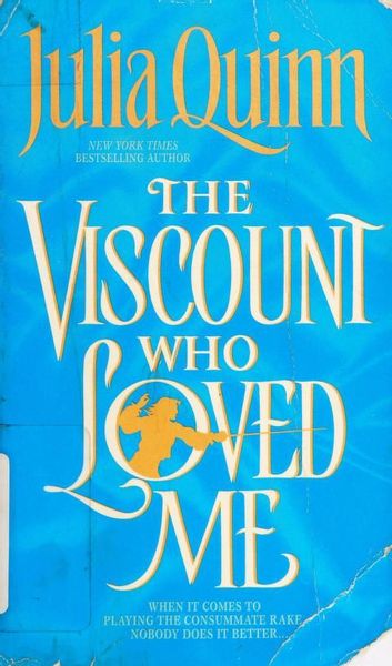 The Viscount Who Loved Me (Bridgerton Series, Bk. 2)