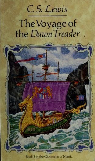 The Voyage of the Dawn Treader, by C.S. Lewis. Volume 3 of the Chronicles of Narnia