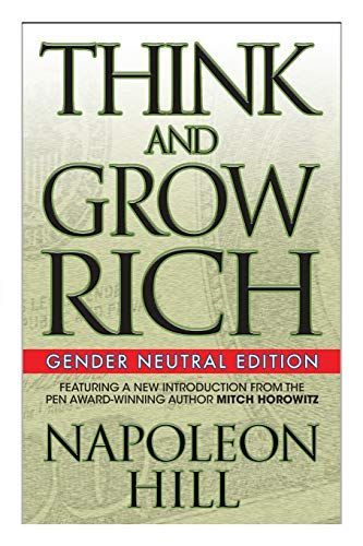 Think and Grow Rich