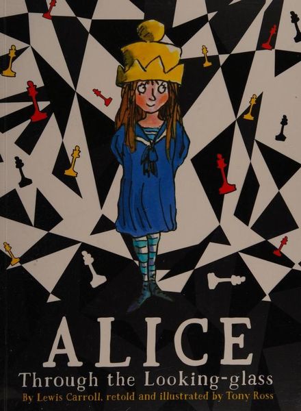 Alice Through the Looking-Glass