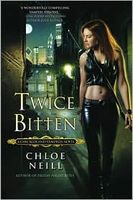 Twice Bitten (Chicagoland Vampires, #3)