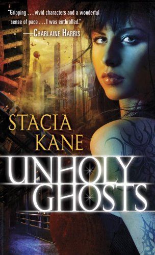 Unholy Ghosts (Downside Ghosts, Book 1)