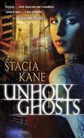 Unholy Ghosts (Downside Ghosts, Book 1)