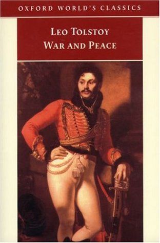 War and Peace (Oxford World's Classics)