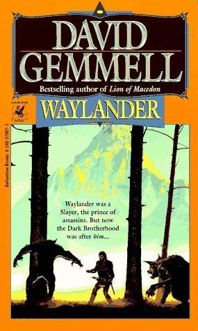 Waylander (Drenai Tales, Book 4)