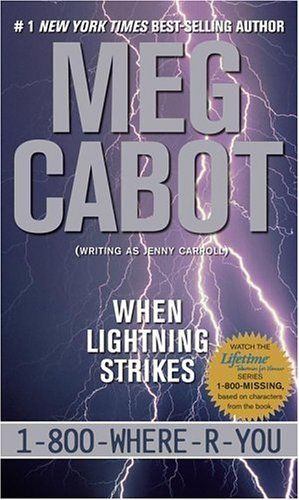 When Lightning Strikes (1-800-Where-R-You)