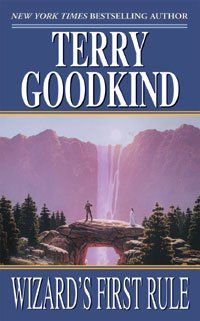 Wizard's First Rule (Sword of Truth, Book 1)