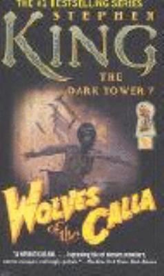 Wolves of the Calla                            Dark Tower Paperback