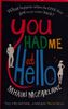 You had me at hello