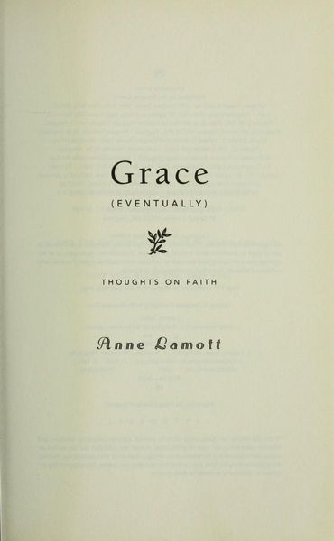 Grace (eventually)