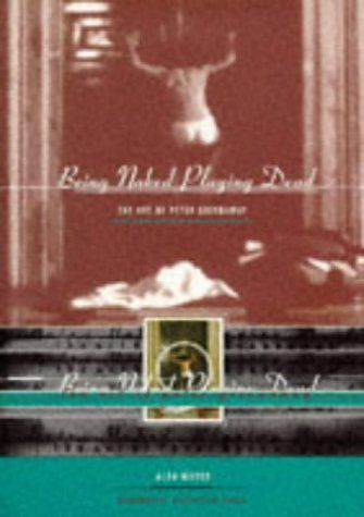 Being Naked--Playing Dead