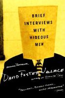 Brief Interviews With Hideous Men