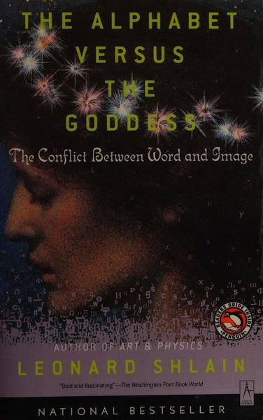 The Alphabet Versus the Goddess