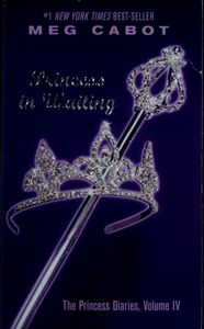 Princess in Waiting (The Princess Diaries #4)