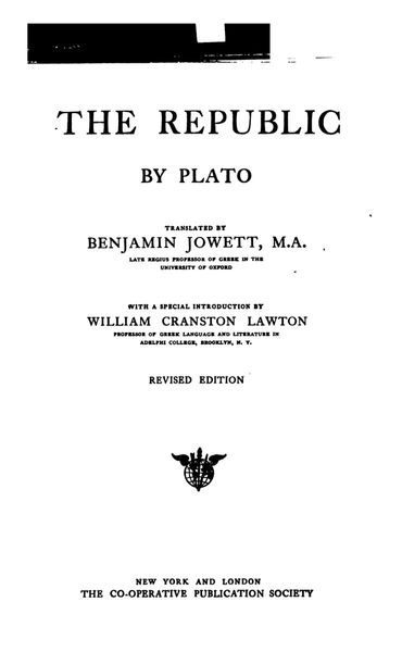 The Republic of Plato: An Ideal Commonwealth