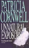 Unnatural Exposure (Dr Kay Scarpetta)