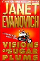 Visions of Sugar Plums (A Stephanie Plum Holiday Novel)