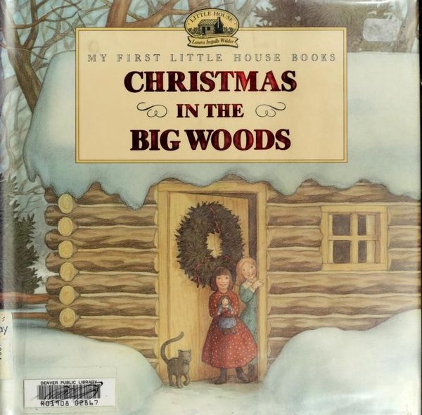 Christmas in the Big Woods