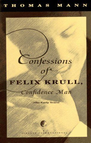 Confessions of Felix Krull, confidence man