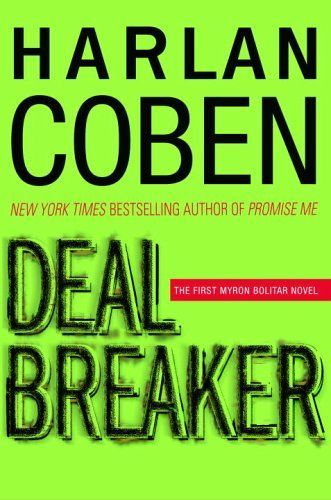 Deal Breaker (Myron Bolitar Mysteries)