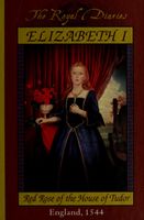 Elizabeth I, red rose of the House of Tudor