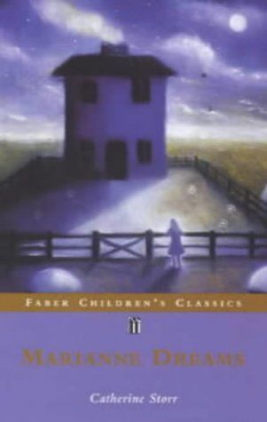 Marianne Dreams (Faber Children's Classics)