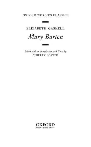 MARY BARTON; ED. BY SHIRLEY FOSTER.