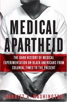 Medical Apartheid