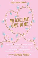 My True Love Gave to Me