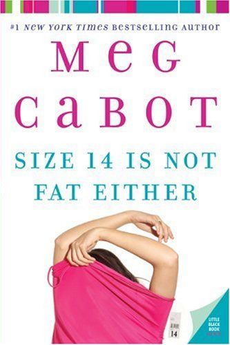 Size 14 Is Not Fat Either (Heather Wells #2)