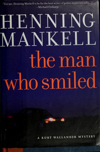 The Man Who Smiled (Kurt Wallander Mysteries)