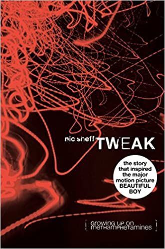 Tweak: Growing Up On Methamphetamines