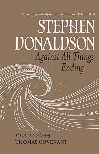 Against All Things Ending