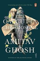 Calcutta Chromosome: A Novel (PB)