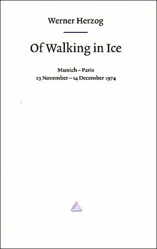 Of Walking in Ice